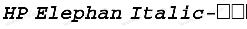 HP Elephan Italic字体转换 HP Elephan Italic字体转换
